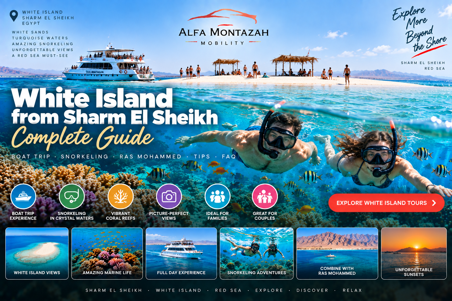 White Island from Sharm El Sheikh with yacht, snorkeling and Red Sea coral reefs – Alfa Montazah Mobility